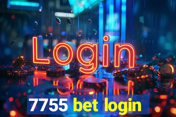 7755 bet login